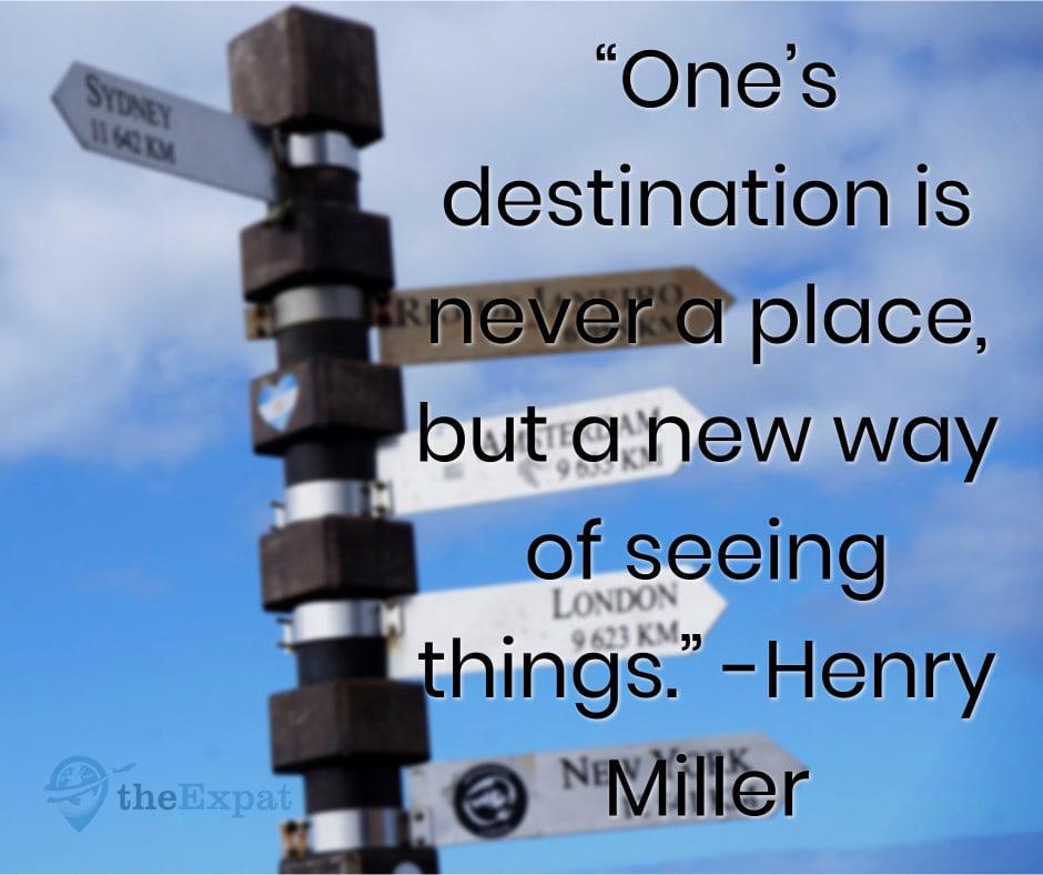 “One’s destination is never a place, but a new way of seeing things.” -Henry Miller
